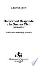 Hollywood responde a la Guerra Civil, 1936-1939