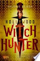 Hollywood Witch Hunter