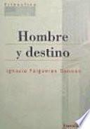 Hombre y destino
