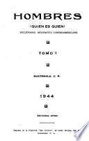 Hombres (quien es quien) diccionario biográfico centroamericano