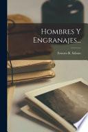 Hombres Y Engranajes...