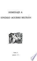Homenaje a Gonzalo Aguirre Beltrán