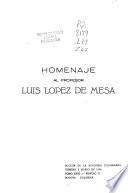 Homenaje al profesor Luis López de Mesa
