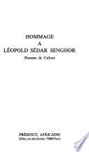 Hommage À Léopold Sédar Senghor, Homme de Culture