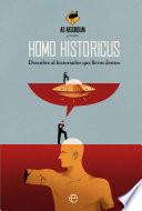 Homo Historicus
