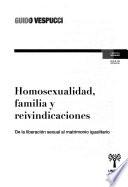 Homosexualidad, familia y revindicaciones