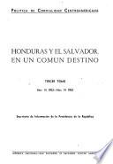 Honduras y El Salvador, en un común destino