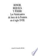 Honor, riqueza y poder