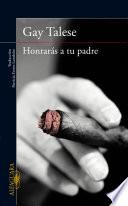 Honrarás a tu padre