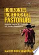 Horizontes inciertos del Pastoruri