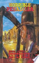 Horrible pesadilla (Colección Oeste)
