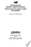 Horseman's Spanish English Dictionary