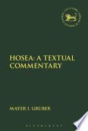 Hosea: A Textual Commentary
