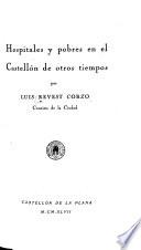 Hospitales y pobres en el Castellón de otros tiempos