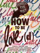 Libro How to Be Love(d)