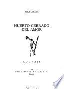 Huerto cerrado del amor