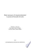 Huir procuro el encarecimiento
