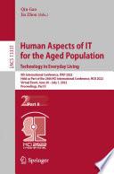 Human Aspects of IT for the Aged Population. Technology in Everyday Living
