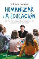 Humanizar la educación