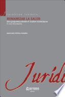 Humanizar la salud