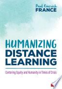 Humanizing Distance Learning