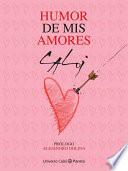 Humor de mis amores
