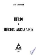 Hurto y hurtos agravados