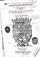 Hystoria, o descripcion de la Imperial cibdad de Toledo