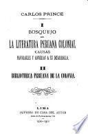 I. Bosquejo de la literatura peruana colonial
