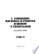 I Congreso Nacional de Fiestas de Moros y Cristianos (Villena, 1974).