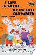 I Love to Share Me Encanta Compartir