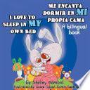 I Love to Sleep in My Own Bed Me encanta dormir en mi propia cama