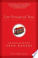 I'm Proud of You