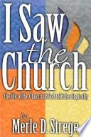 I Saw the Church