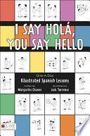I Say Hola, You Say Hello