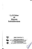 I y II Ciclos de Historia Sudcaliforniana