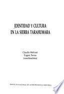 Identidad y cultura en la Sierra Tarahumara