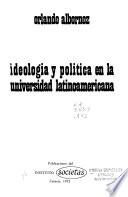Ideología y política en la universidad latinoamericana