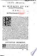 Iesus. El pleyto de don Luys Carrillo de Toledo, Conde de Carracena, y el Concejo de la villa de Pinto de la vna parte. Con el Fiscal desta Corte, y la villa de Madrid, de la otra. [Relating to the manorial rights of the Marquis de Caracena. With other pleadings in the same suit. Signed respectively by Lic. Gomez Bernal de Herrera, G. Cidron, G. de Otalora y Gamboa and M. Gonçalez.]