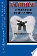 If You Could Read My Mind - A Nicholas Turner Novel