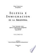 Iglesia e inmigración: Tercer Seminario sobre Iglesia, Evangelización e Inmigración en la Argentina, mayo de 1993