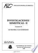 II Simposio Internacional de Semiótica: Lo cotidiano y lo teatral