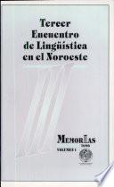 III Encuentro de Lingüística en el Noroeste: Lenguas indígenas (2 v.)