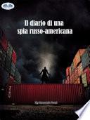 Il diario di una spia russo-americana
