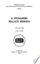Il feudalesimo nell'alto Medioevo