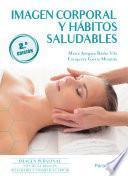 Imagen corporal y hábitos saludables 2.ª edición