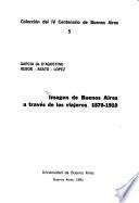 Imagen de Buenos Aires a través de los viajeros, 1870-1910