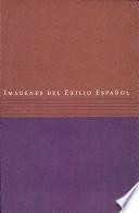 Imágenes del exilio español
