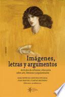 Imágenes, letras y argumentos