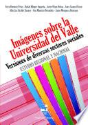 Imágenes sobre la Universidad del Valle